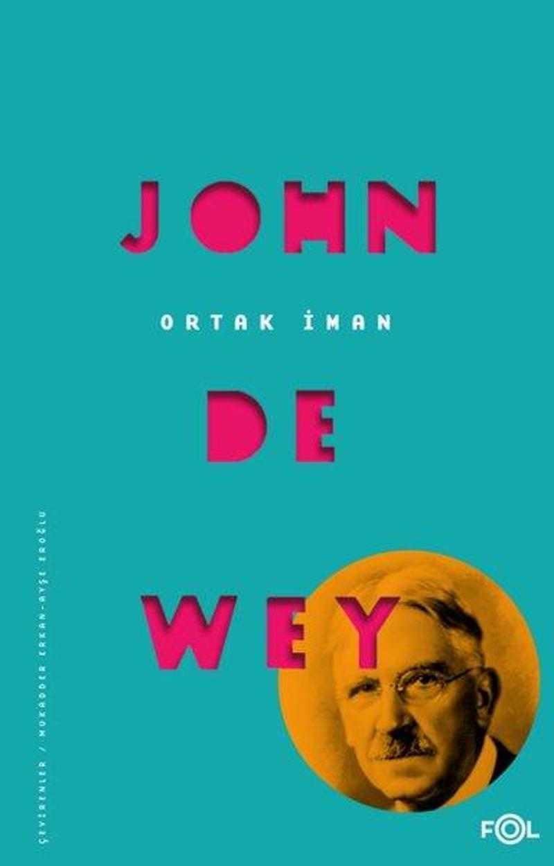 Fol Kitap Ortak İman - John Dewey