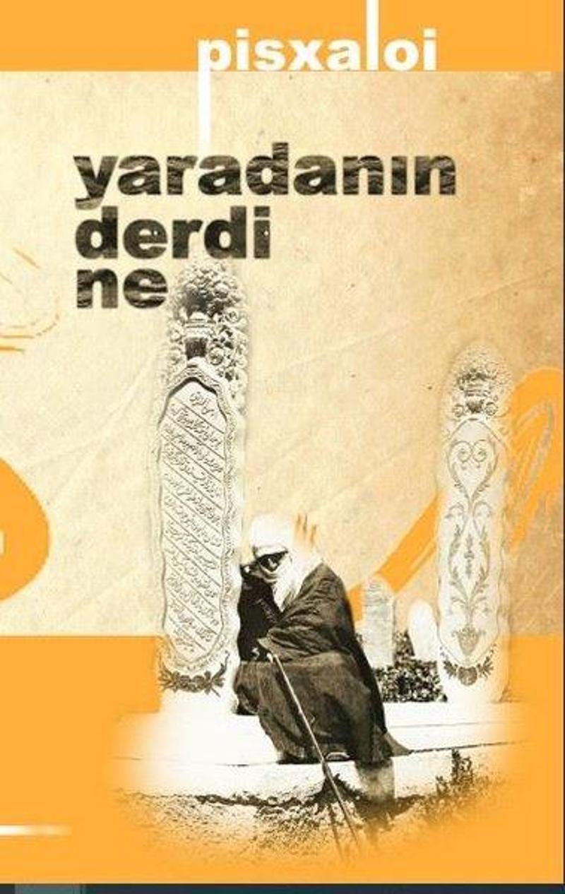 Platanus Publishing Yaradanın Derdi Ne - Pisxaloi Platanus Publishing Yaradanın Derdi Ne - Pisxaloi