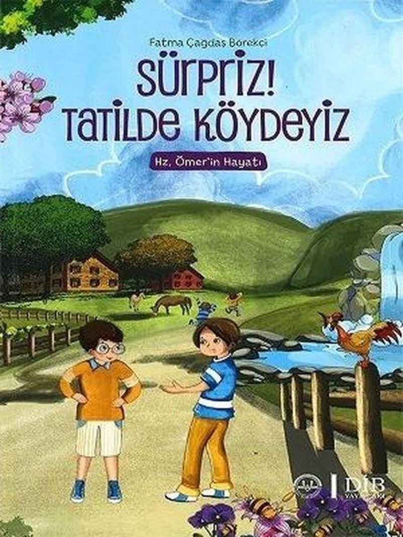 Sürpriz Tatilde Köydeyiz Hz.Ömerin Hayatı