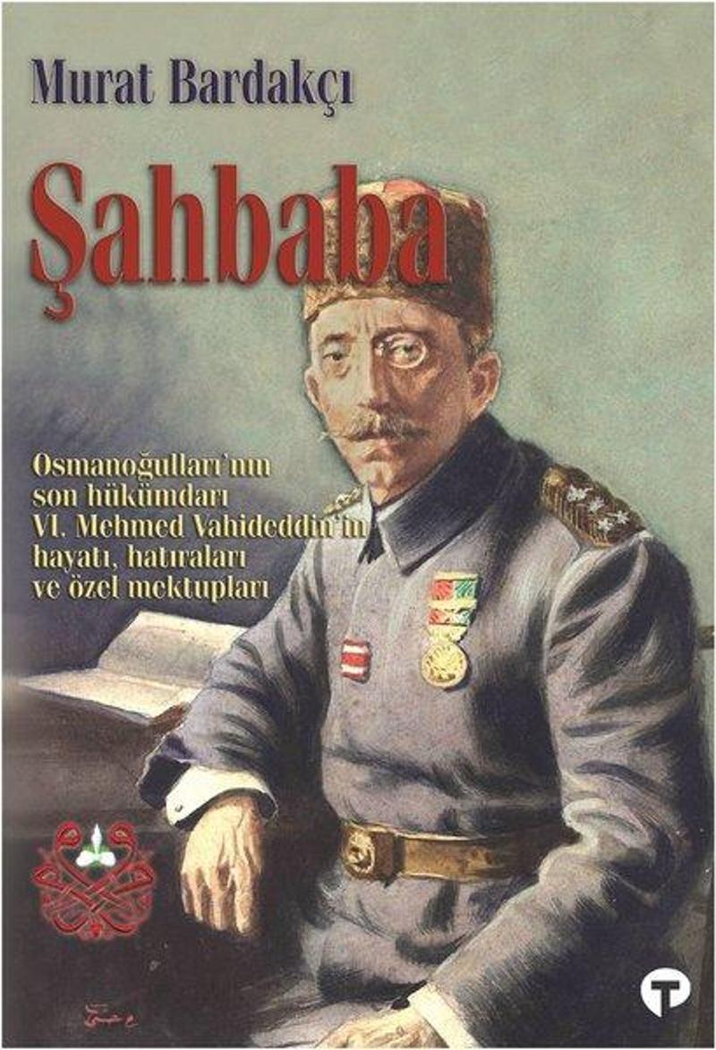 Turkuvaz Kitap Şahbaba - Murat Bardakçı LB6339