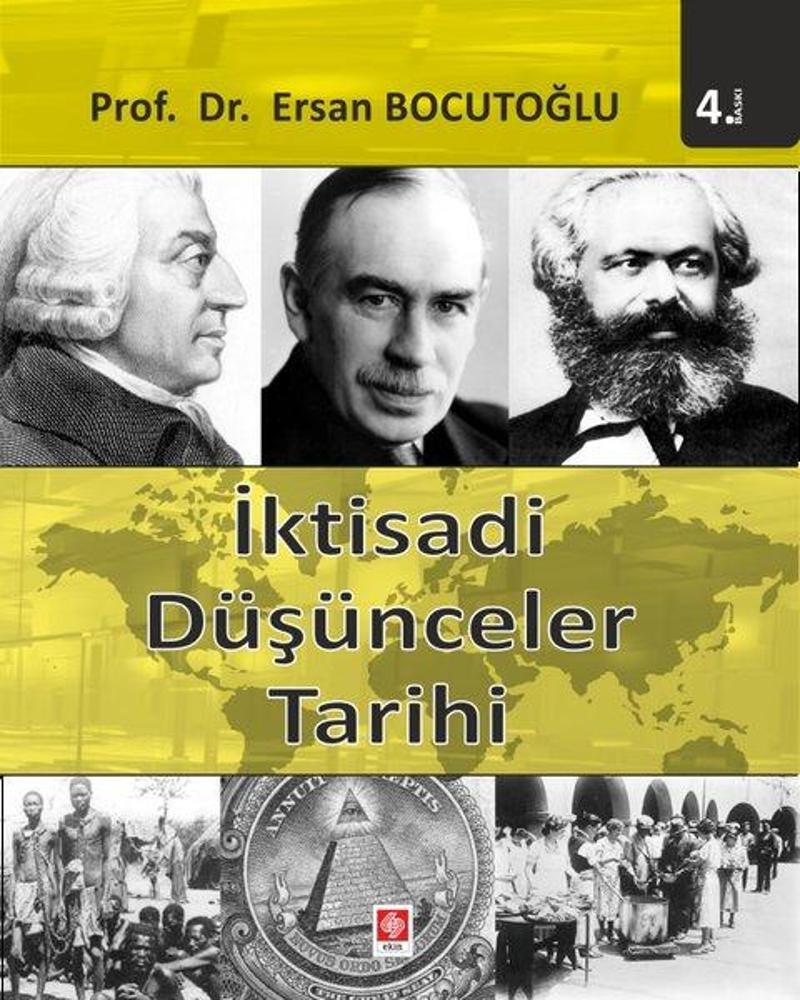 Ekin Basım Yayın İktisadi Düşünceler Tarihi - Ersan Bocutoğlu