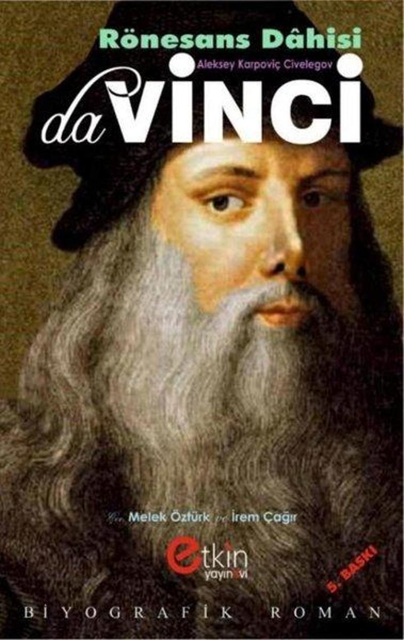 Etkin Yayınları Rönesans Dahisi Da Vinci - Aleksey Karpoviç Civelegov