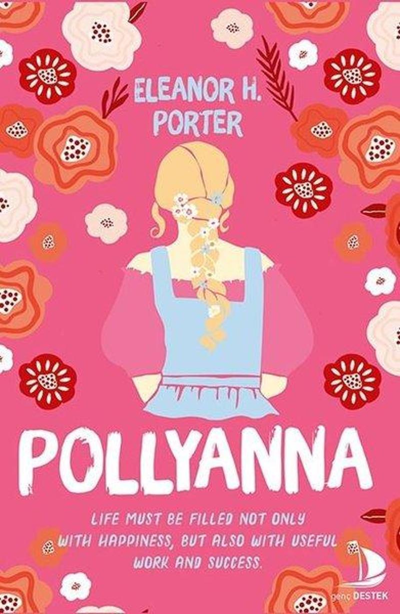 Genç Destek Pollyanna - İngilizce - Eleanor H. Porter