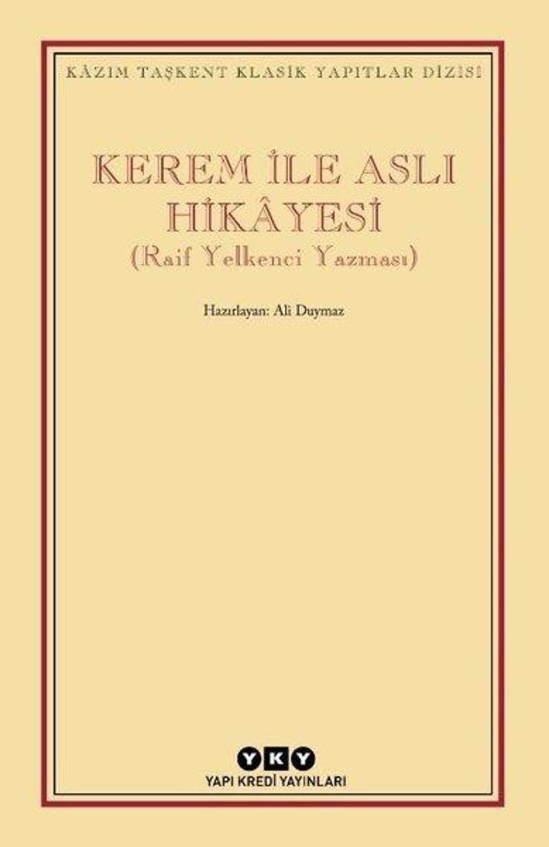 Kerem İle Aslı Hikayesi - Raif Yelkenci Yazması