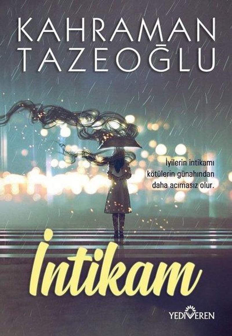 Yediveren Yayınları İntikam - Kahraman Tazeoğlu
