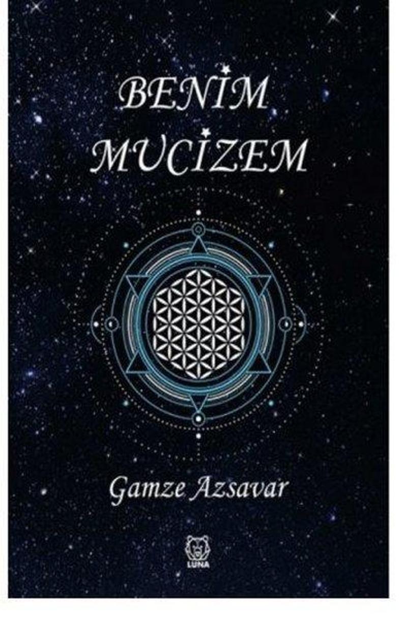 Luna Yayınları Benim Mucizem - Gamze Azsavar Luna Yayınları Benim Mucizem - Gamze Azsavar