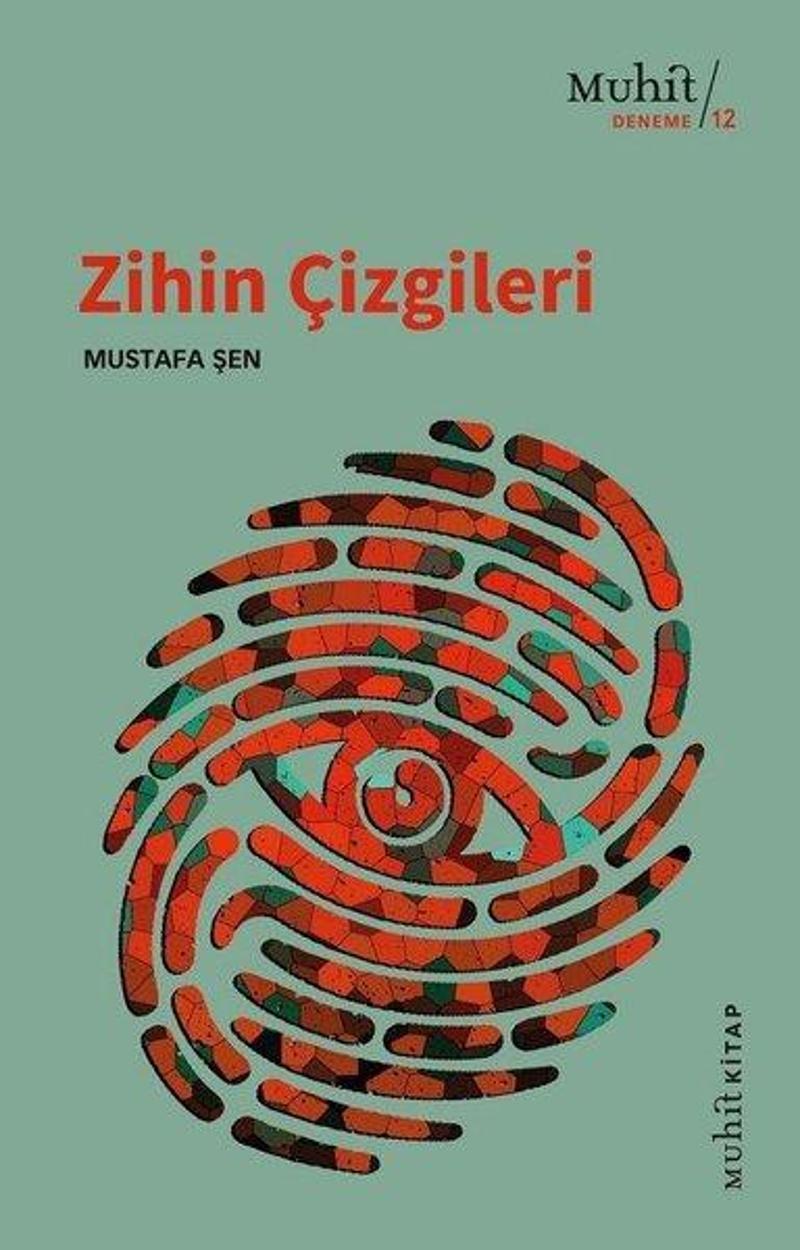 Muhit Kitap Zihin Çizgileri - Mustafa Şen