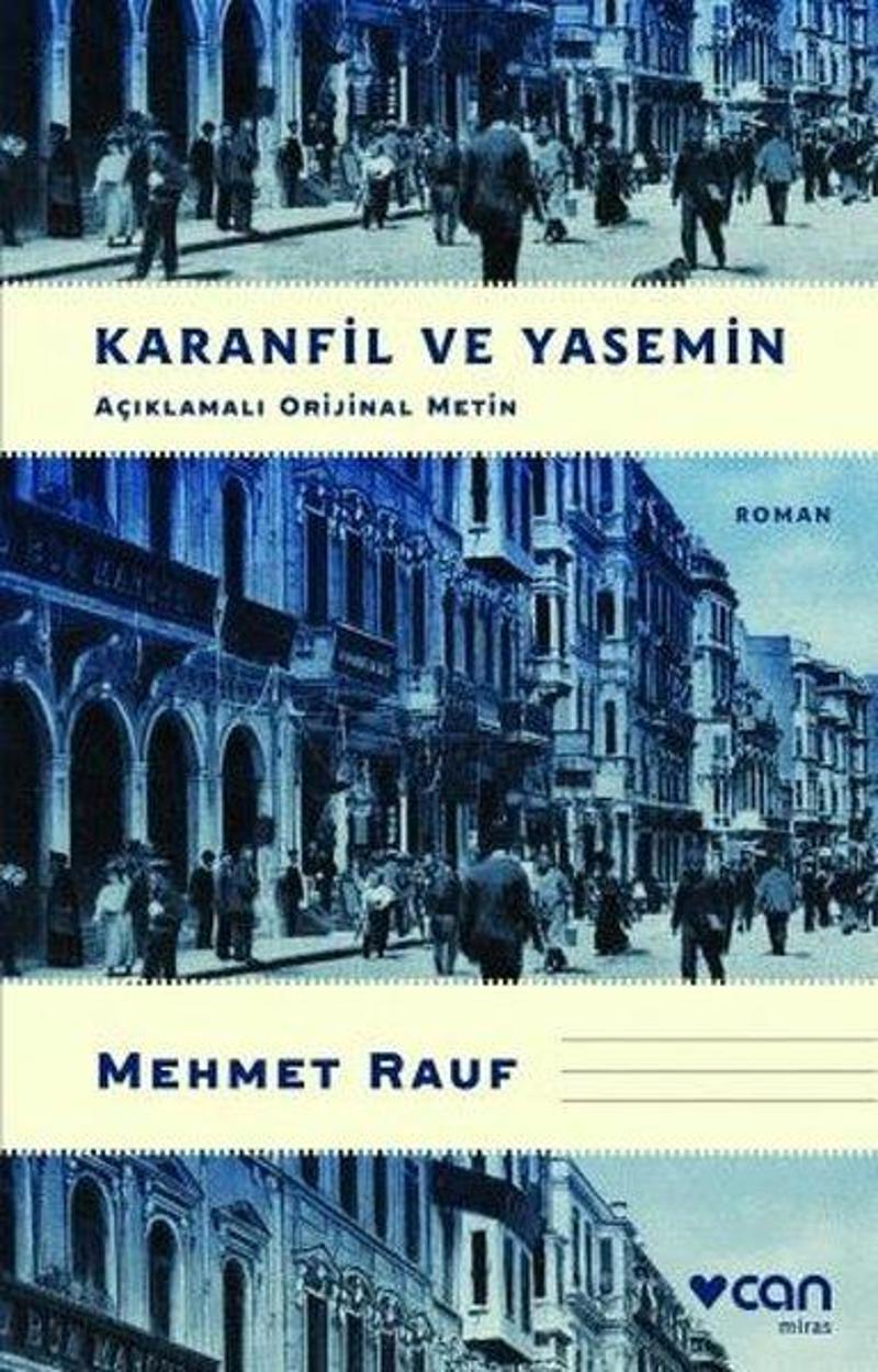 Karanfil ve Yasemin - Açıklamalı Orijinal Metin