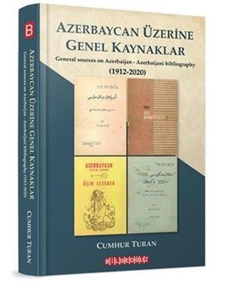Bilgeoğuz Yayınları Azerbaycan Üzerine Genel Kaynaklar - Cumhur Turan IR9563