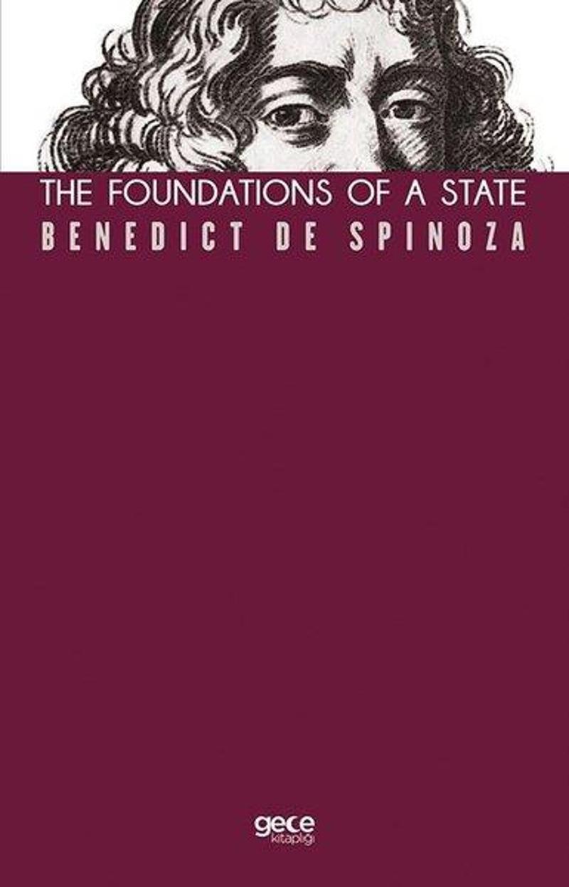 Gece Kitaplığı The Foundations of a State - Benedict de Spinoza
