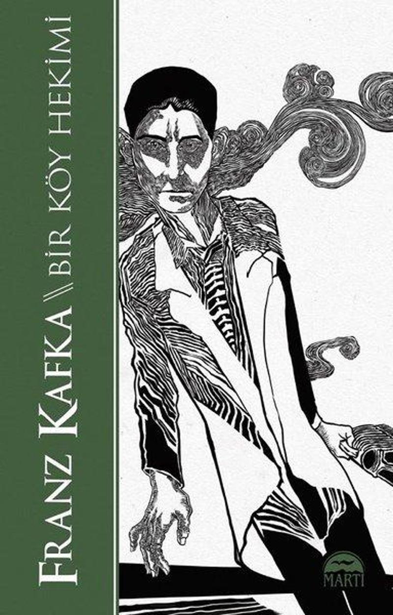 Martı Yayınları Yayinevi Bir Köy Hekimi - Franz Kafka