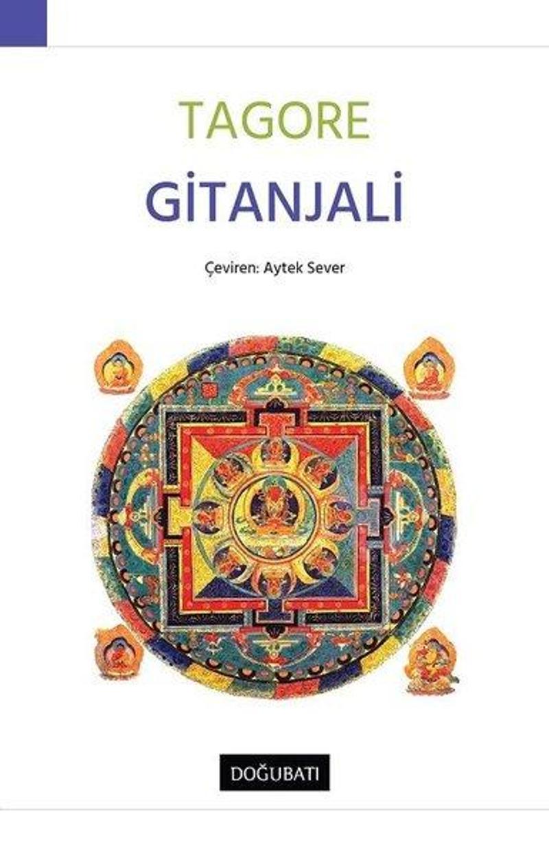 Doğu Batı Yayınları Gitanjali - Rabindranath Tagore