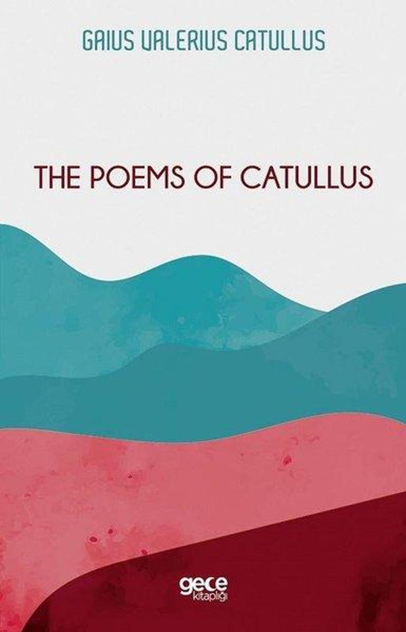 The Poems of Catullus