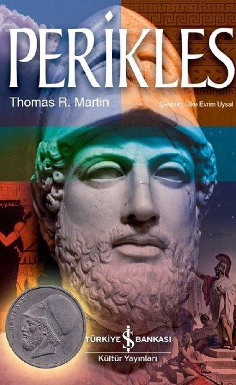 İş Bankası Kültür Yayınları Perikles - Thomas R. Martin