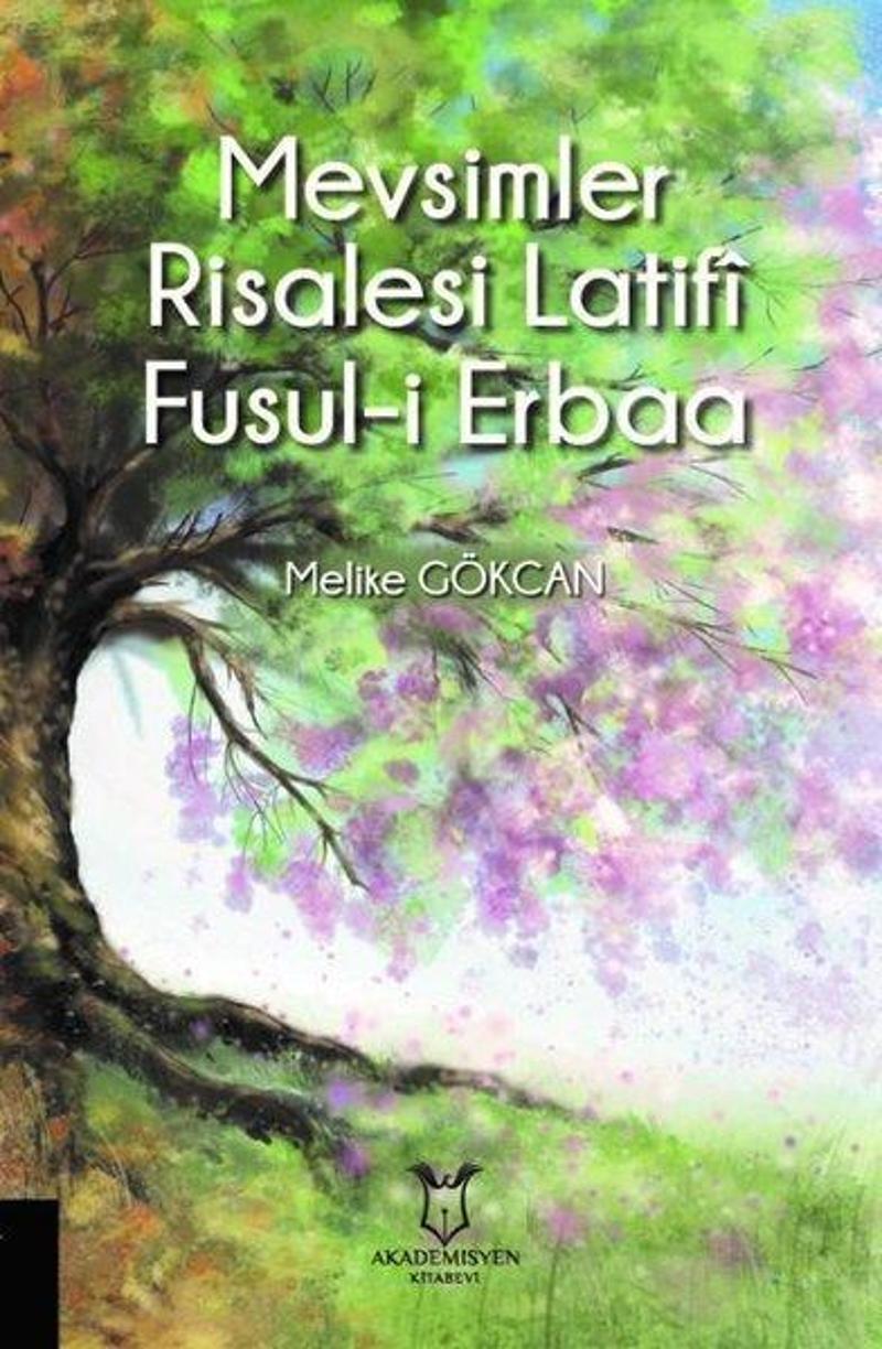 Akademisyen Kitabevi Mevsimler Risalesi Latifi Fusul-i Erbaa - Melike Gökcan