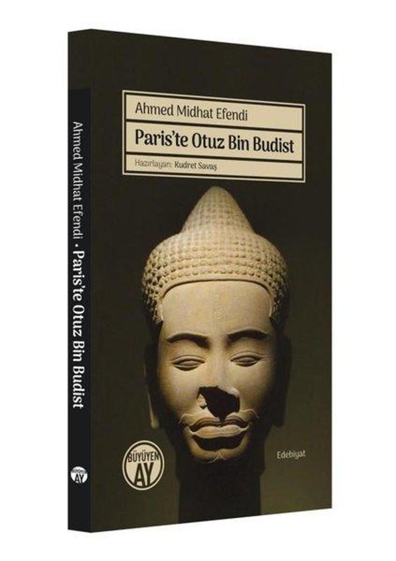 Büyüyenay Yayınları Paris'te Otuz Bin Budist - Ahmed Midhat Efendi