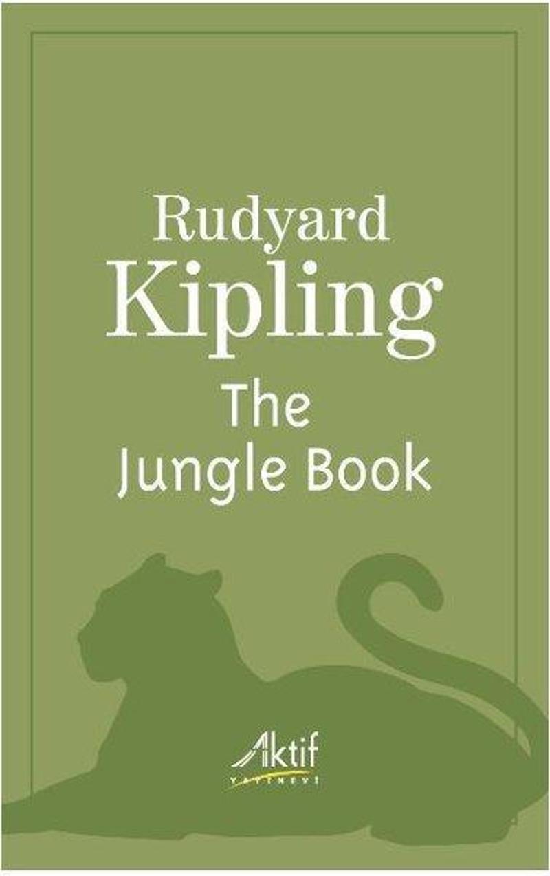 Aktif Yayınları The Jungle Book - Rudyard Kipling