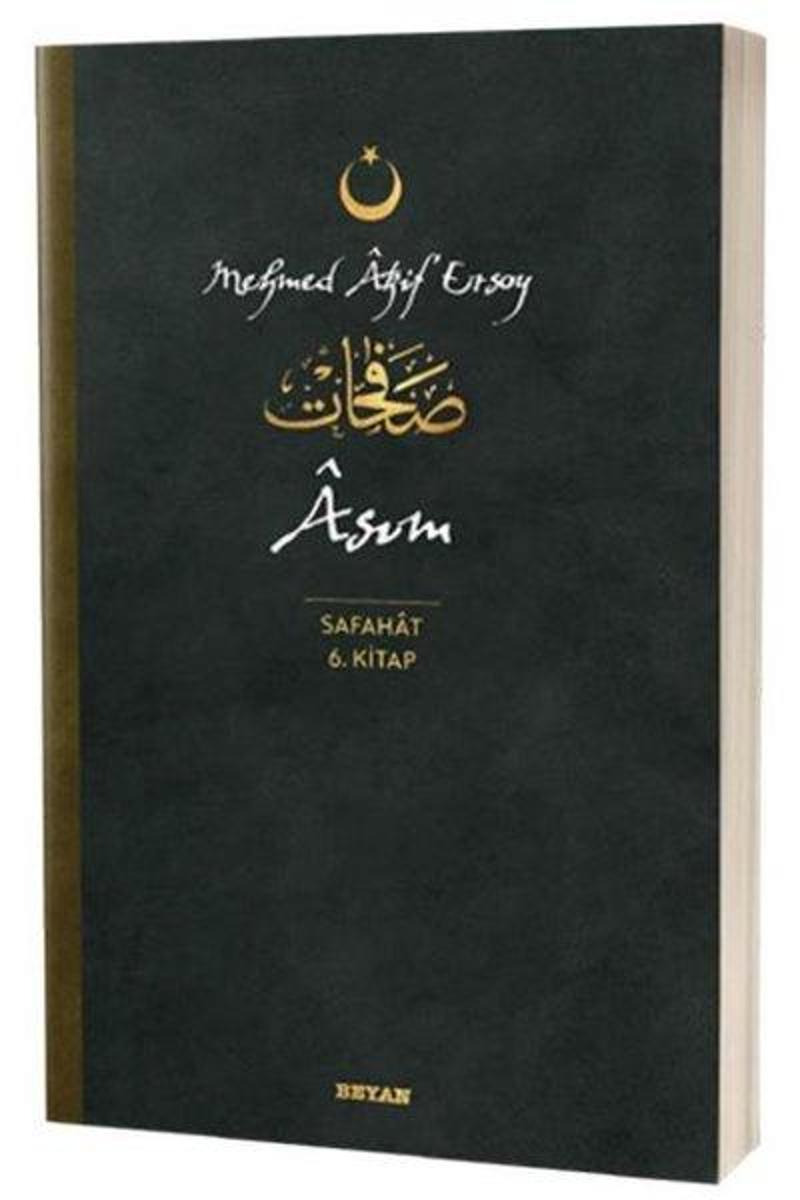 Asım - Safahat 6.Kitap