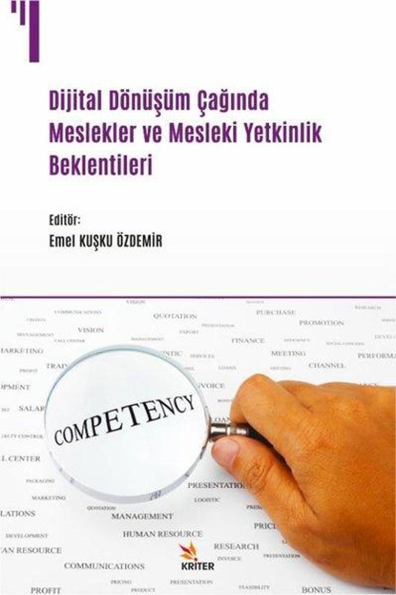 Kriter Dijital Dönüşüm Çağında Meslekler ve Mesleki Yetkinlik Beklentileri - Kolektif