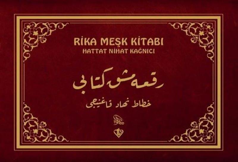 Türkiye Diyanet Vakfı Yayınları Rika Meşk Kitabı - Nihat Kağnıcı
