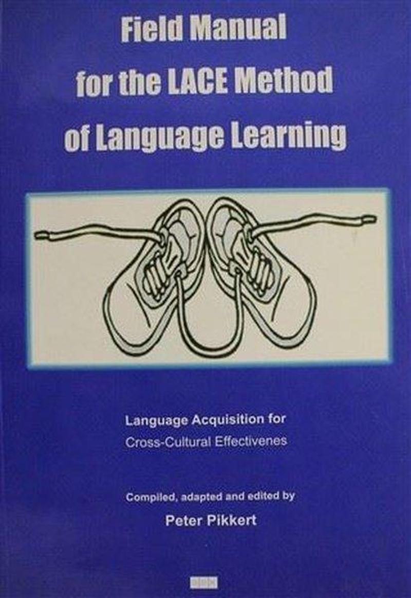 Field Manual for the Lace Method of Language Learning