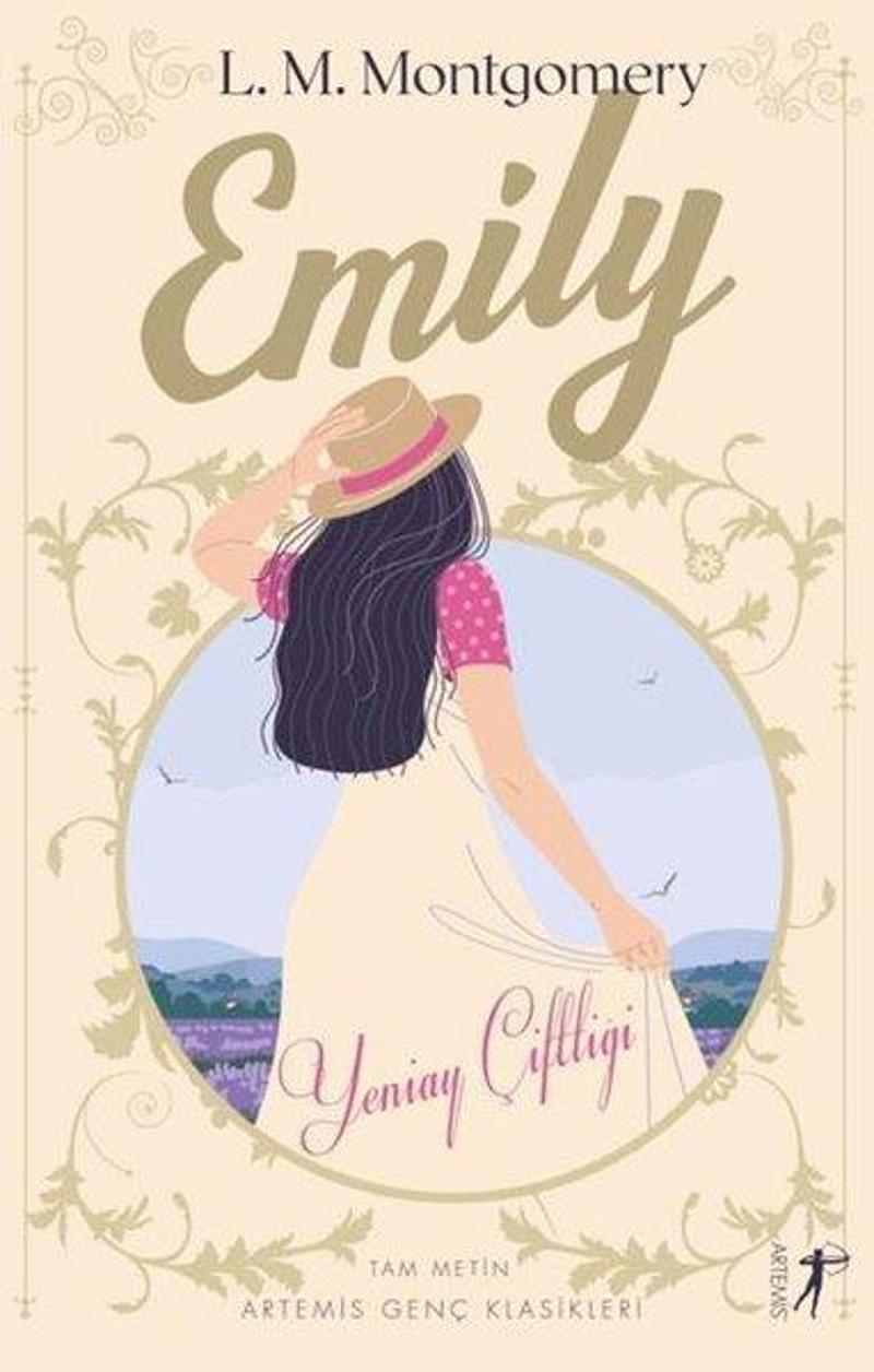 Artemis Yayınları Emily - Yeniay Çiftliği - Lucy Maud Montgomery QR8309