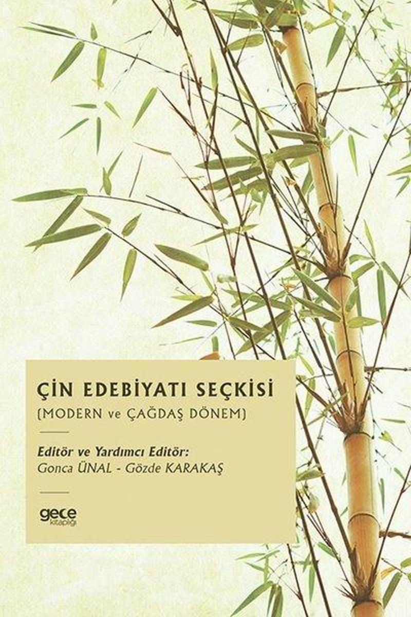 Gece Kitaplığı Çin Edebiyatı Seçkisi - Modern ve Çağdaş Dönem - Kolektif