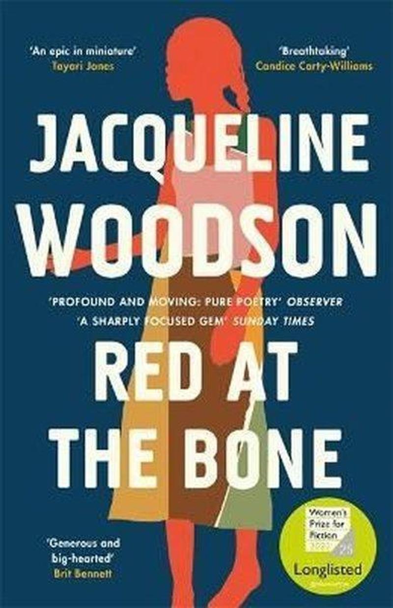 Orion Books Red at the Bone: Longlisted for the Women's Prize for Fiction 2020 - Jacqueline Woodson