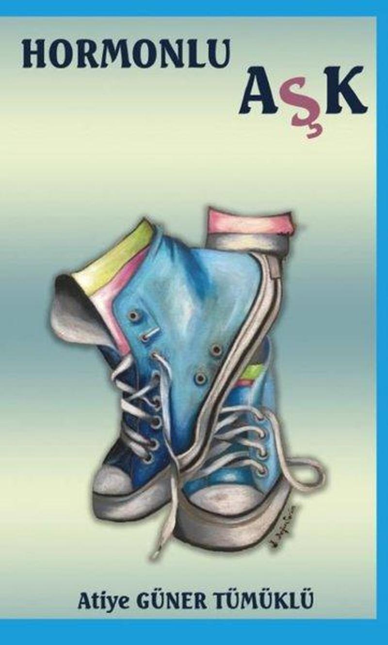 Platanus Publishing Hormonlu Aşk - Atiye Güner Tümüklü