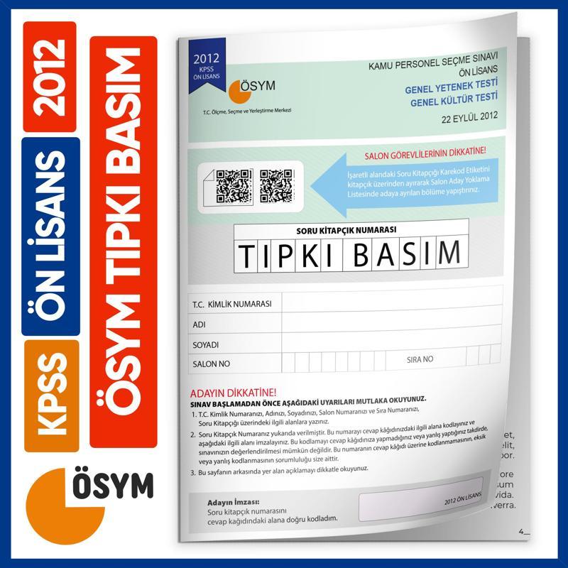 2012 KPSS Ön Lisans ÖSYM Tıpkı Basım Çıkmış Soru Deneme Kitapçığı (Video Çözümlü Türkiye Geneli)
