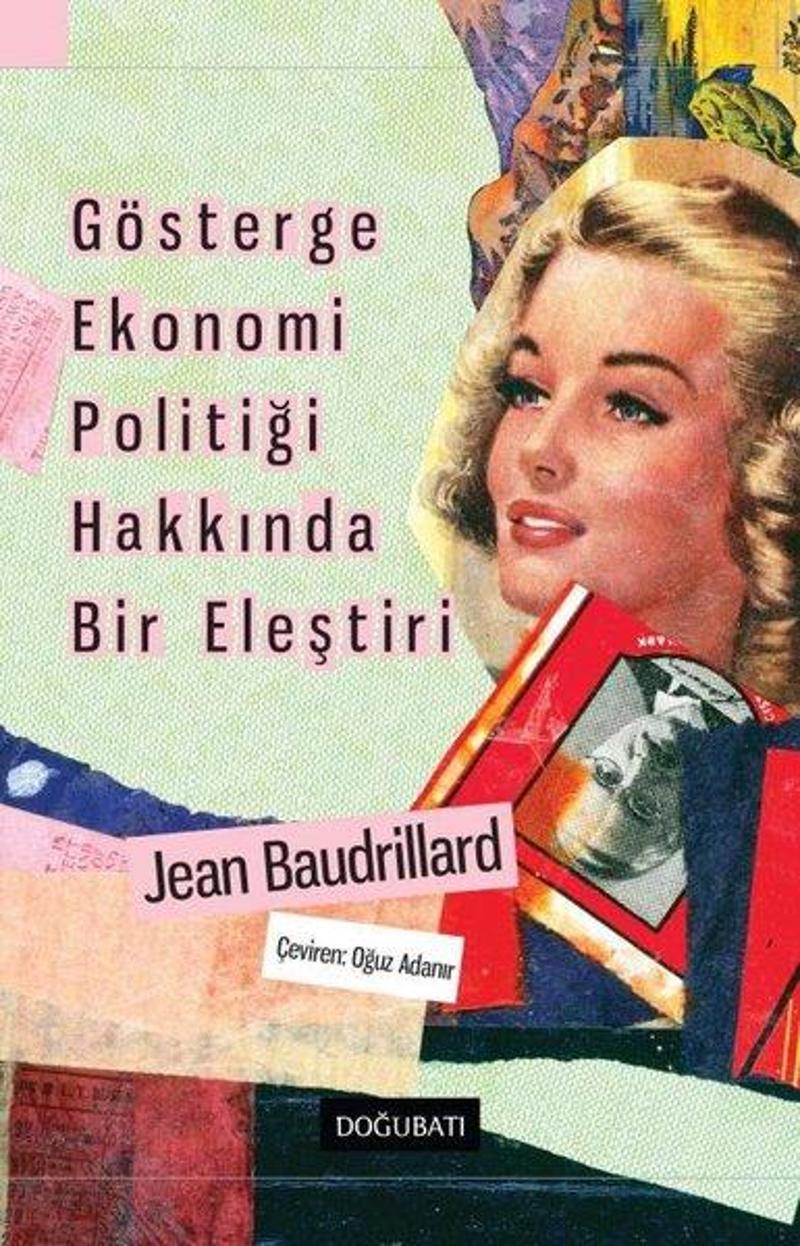 Doğu Batı Yayınları Gösterge Ekonomi Politiği Hakkında Bir Eleştiri - Jean Baudrillard