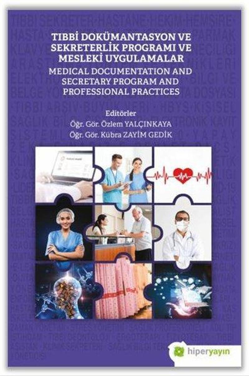 Hiperlink Tıbbi Dokümantasyon ve Sekreterlik Programı ve Mesleki Uygulamalar - Kolektif