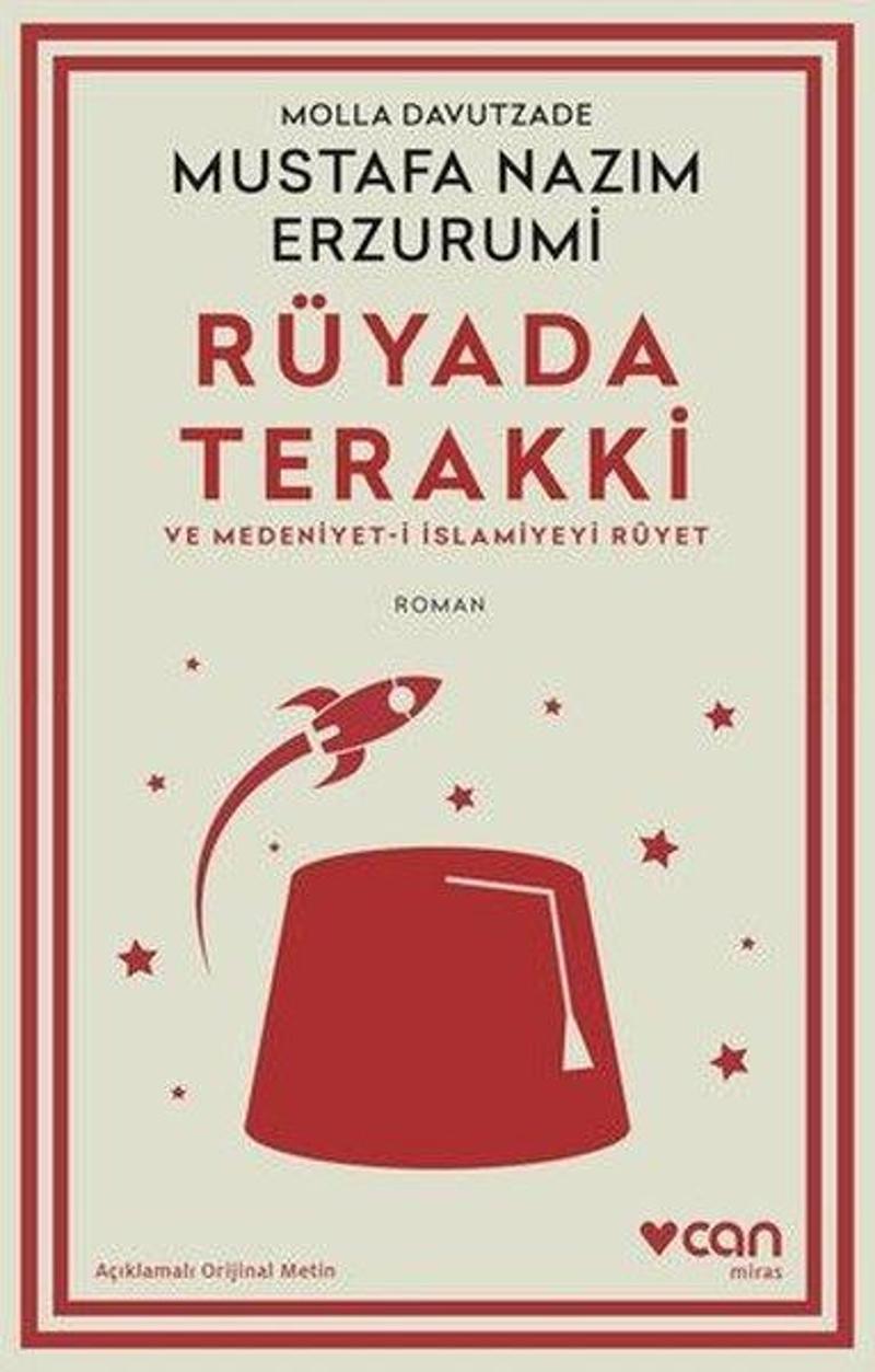 Rüyada Terakki ve Medeniyet-i İslamiyeyi Rüyet - Açıklamalı Orijinal Metin