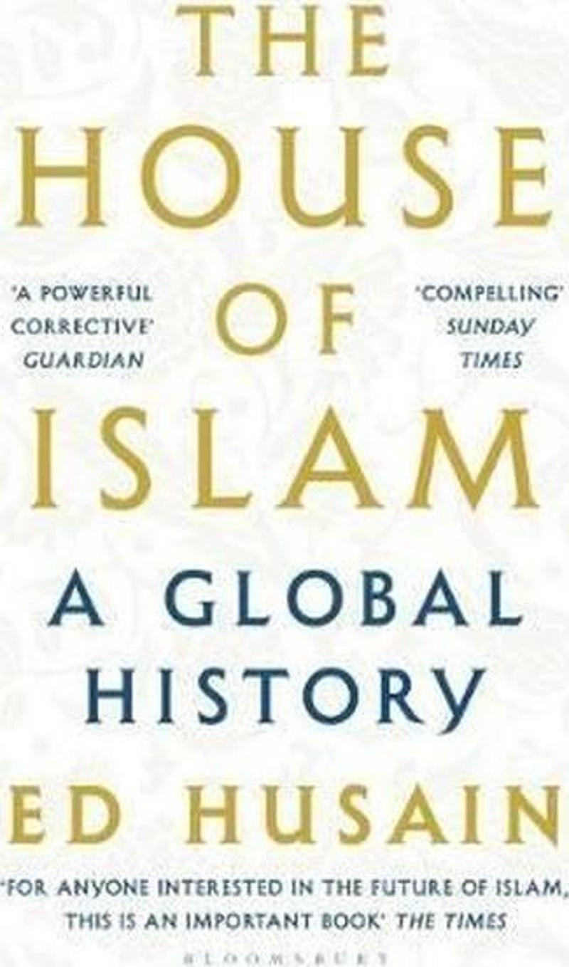 The House of Islam: A Global History