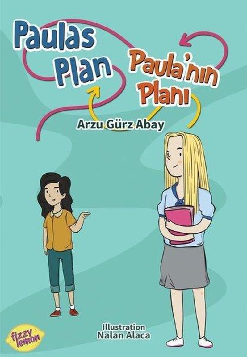 Fizzy Lemon Publishing Paulas Plan - Paula'nın Planı - Arzu Gürz Abay