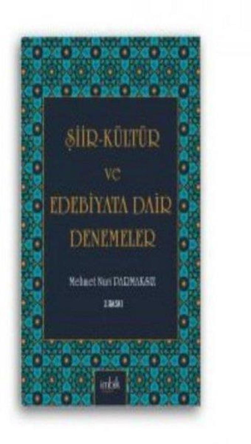 Şiir Kültür ve Edebiyata Dair Denemeler