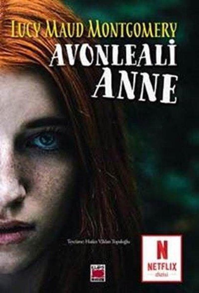 Elips Kitapları Avonleali Anne - Lucy Maud Montgomery