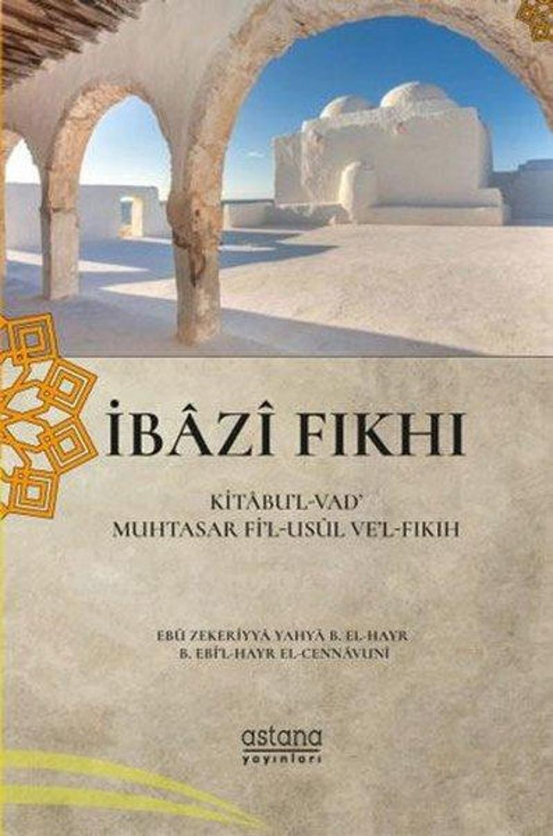 Astana Yayınları İbazi Fıkhi - Ebu’l Kasım b. İbrahimel-Berradi