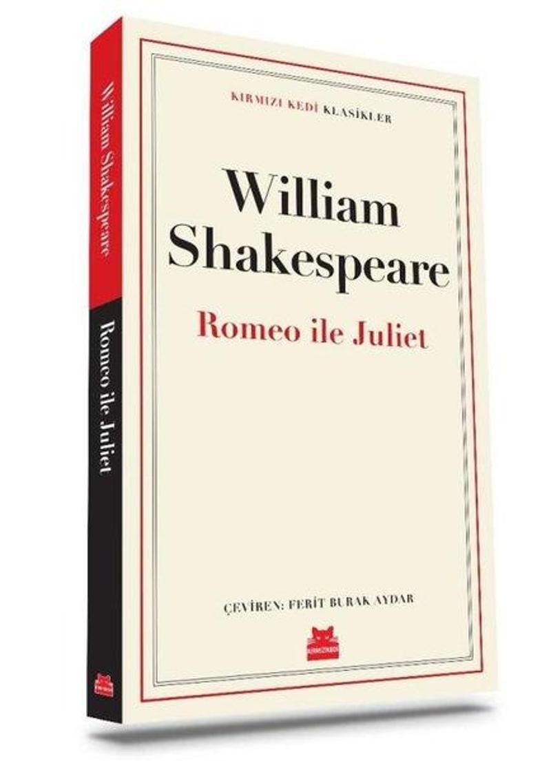 Kırmızı Kedi Yayinevi Romeo ve Juliet - Kırmızı Kedi Klasikler - William Shakespeare