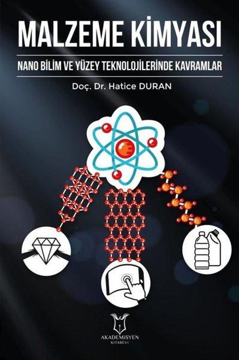 Akademisyen Kitabevi Malzeme Kimyası - Hatice Duran