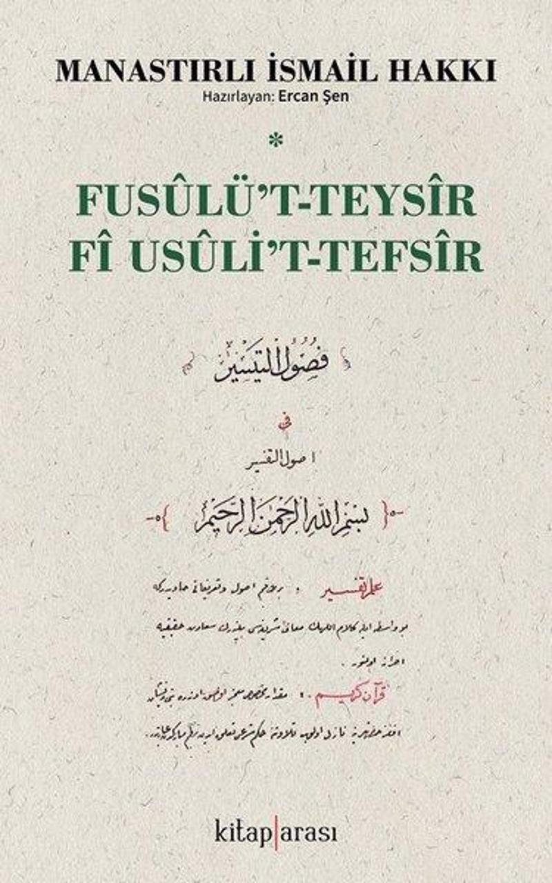 Kitap Arası Fusulu't-Teysir fi Usuli't-Tefsir - İsmail Hakkı