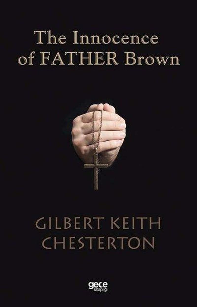 Gece Kitaplığı The Innocence Of Father Brown - Gilbert Keith Chesterton