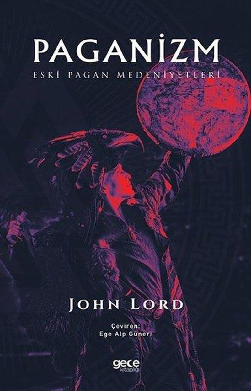 Gece Kitaplığı Paganizm - John Lord