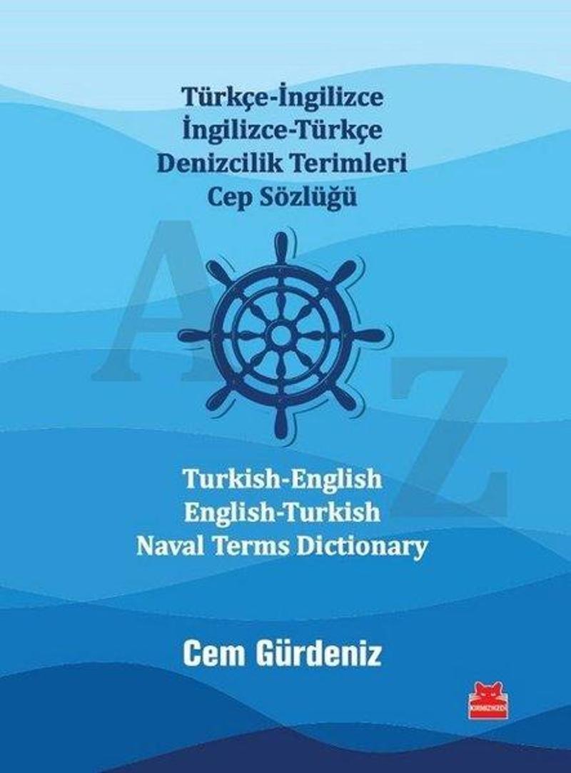 Türkçe - İngilizce İngilizce - Türkçe Denizcilik Terimleri Cep Sözlüğü