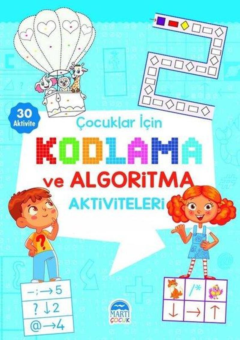 Martı Yayınları Yayinevi Çocuklar çin Kodlama ve Algoritma Aktiviteleri - Mavi - Kolektif