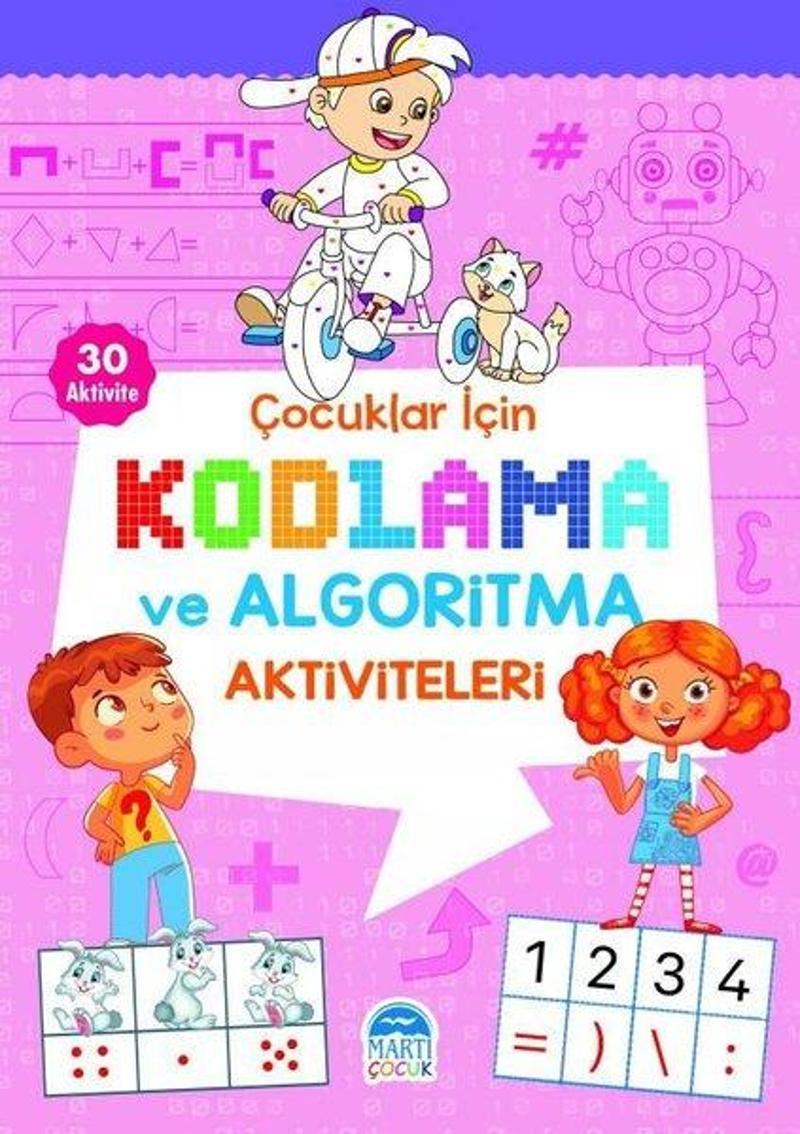 Martı Yayınları Yayinevi Çocuklar için Kodlama ve Algoritma Aktiviteleri - Pembe - Kolektif