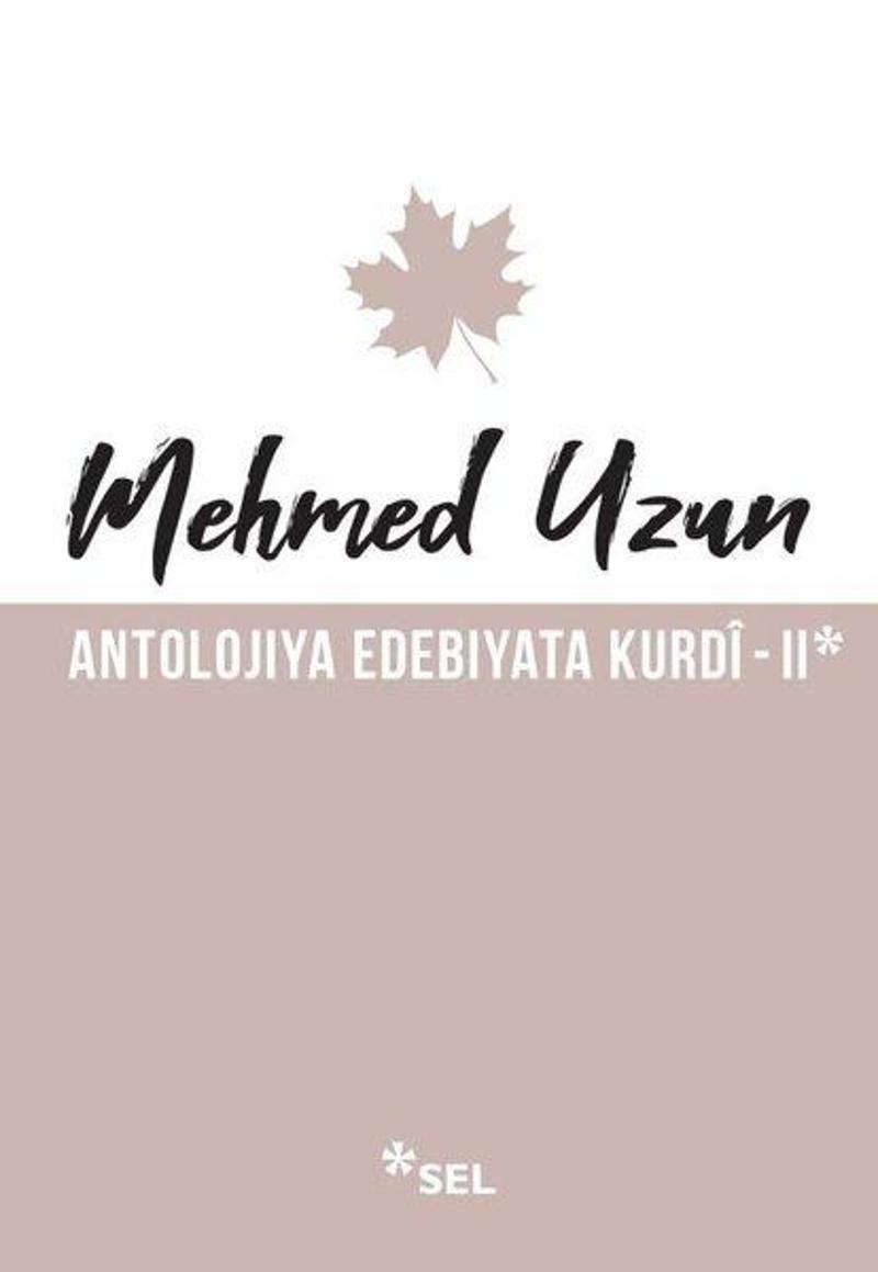 Antolojiya Edebiyata Kurdi - 2