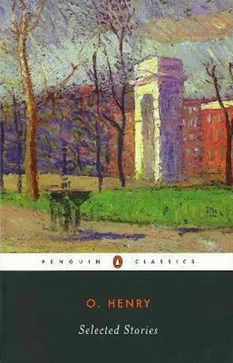 Penguin Classics 100 Selected Stories (Wordsworth Classics) - O. Henry