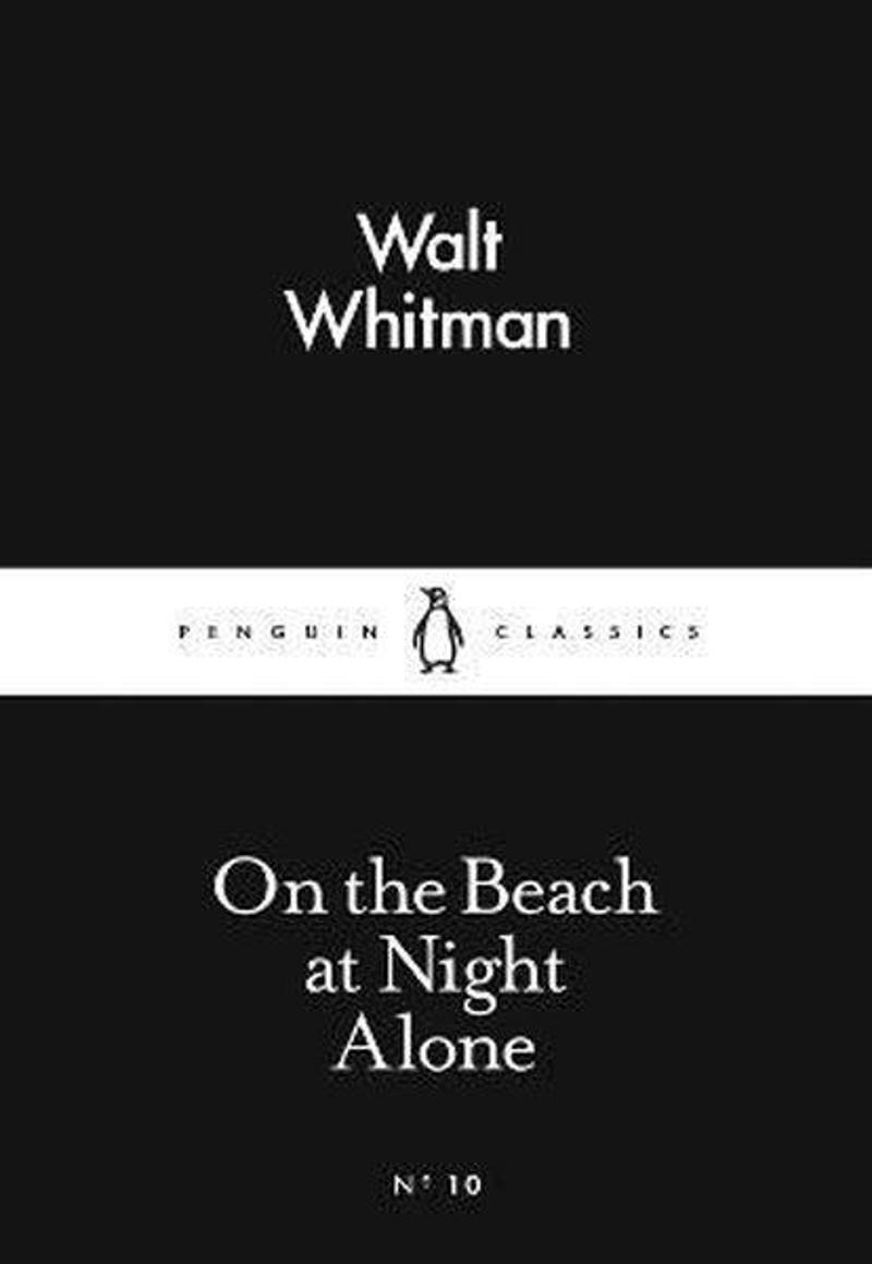 Penguin Classics On the Beach at Night Alone (Penguin Little Black Classics) - Walt Whitman