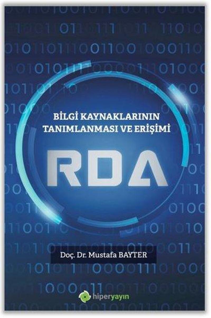 Hiperlink Bilgi Kaynaklarının Tanımlanması ve Erişimi RDA - Mustafa Bayter